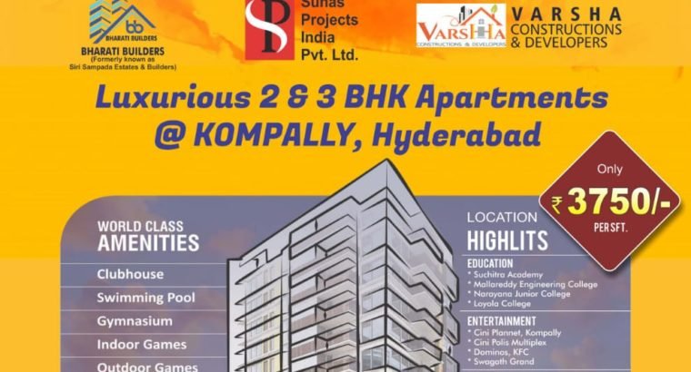 3 & 2 BHK Flats for Sale at Kompally Hyderabad