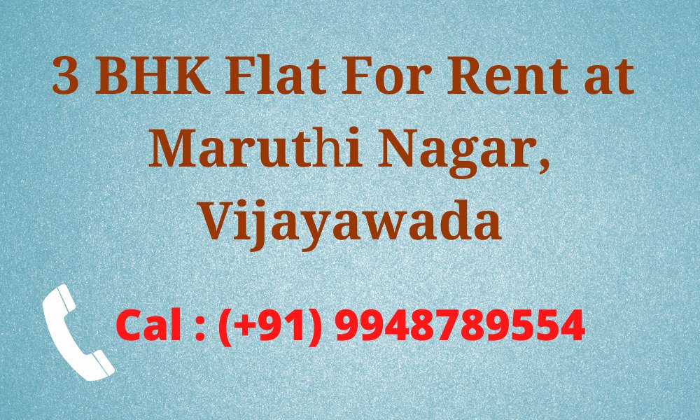 3 BHK Flat For Rent at Maruthi Nagar, Vijayawada