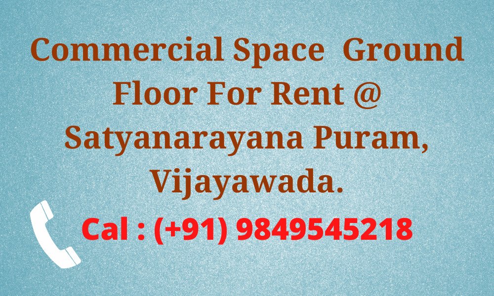 Commercial Space For Rent at Satyanarayana Puram, Vijayawada