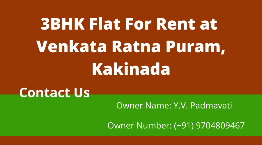 3 BHK Flat For Rent / Lease at Venkataratna Puram, Kakinada.