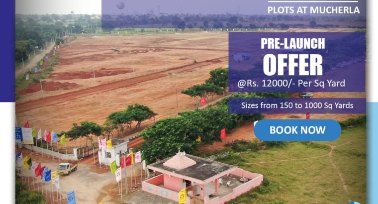 Open Plots For Sale at Mucherla, Kandukur Mandal