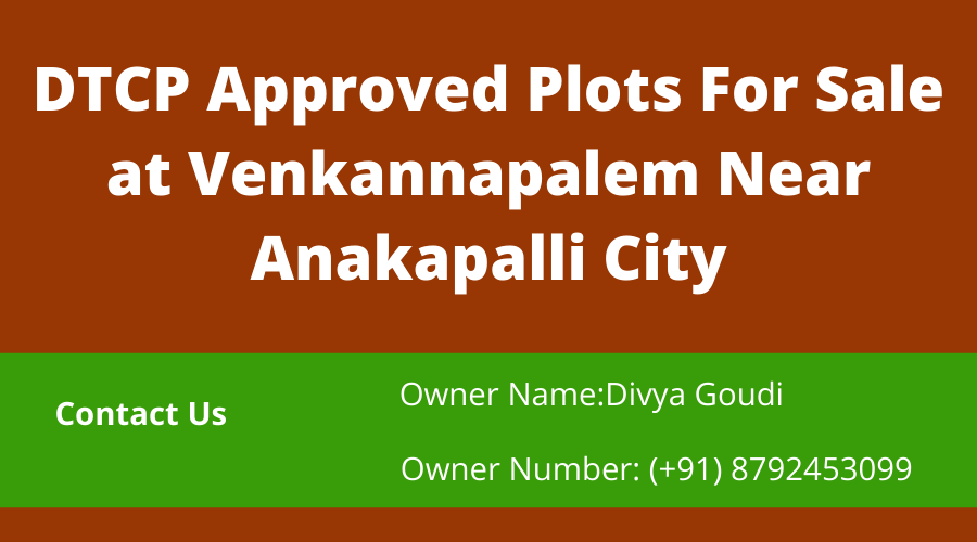 DTCP Approved Plots For Sale at Venkannapalem Near Anakapalli City