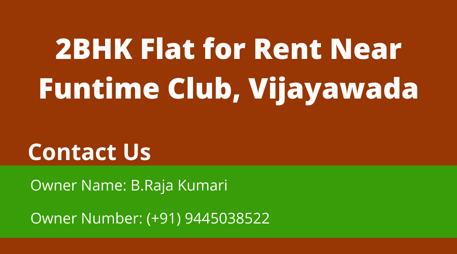 2BHK Flat For Rent Near Funtime Club, Vijayawada.