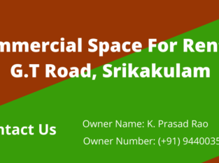 Commercial Space For Rent at G.T Road, Srikakulam