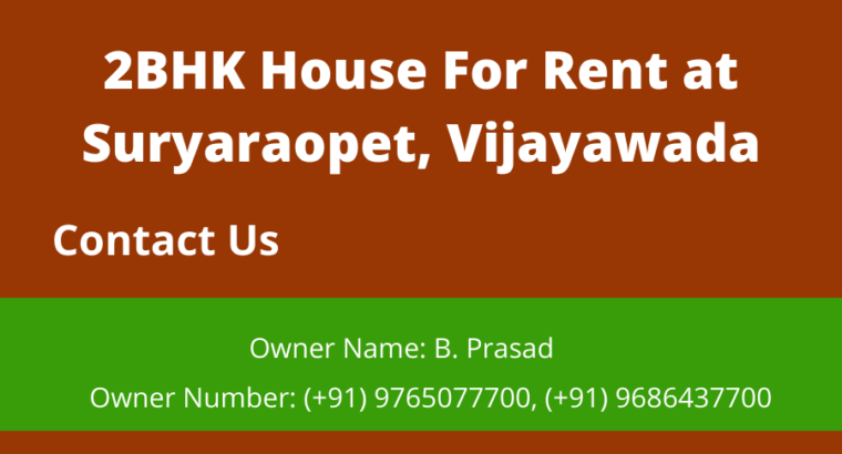 2BHK House for Rent at Suryaraopet, Vijayawada