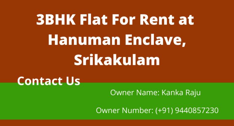 3BHK Flat For Rent at Hanuman Enclave, Srikakulam