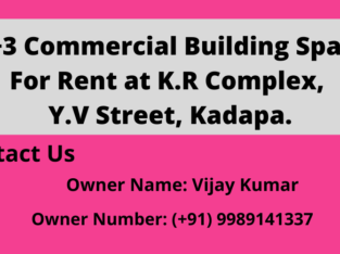 G +3 Commercial Building Space For Rent Near Y.V.Street, Kadapa